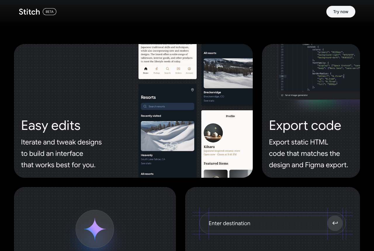 Google Stitch landing page feature cards reading Easy edits, iterate and tweak designs to build an interface that works best for you, and Export code, export static HTML code that matches the design and Figma export